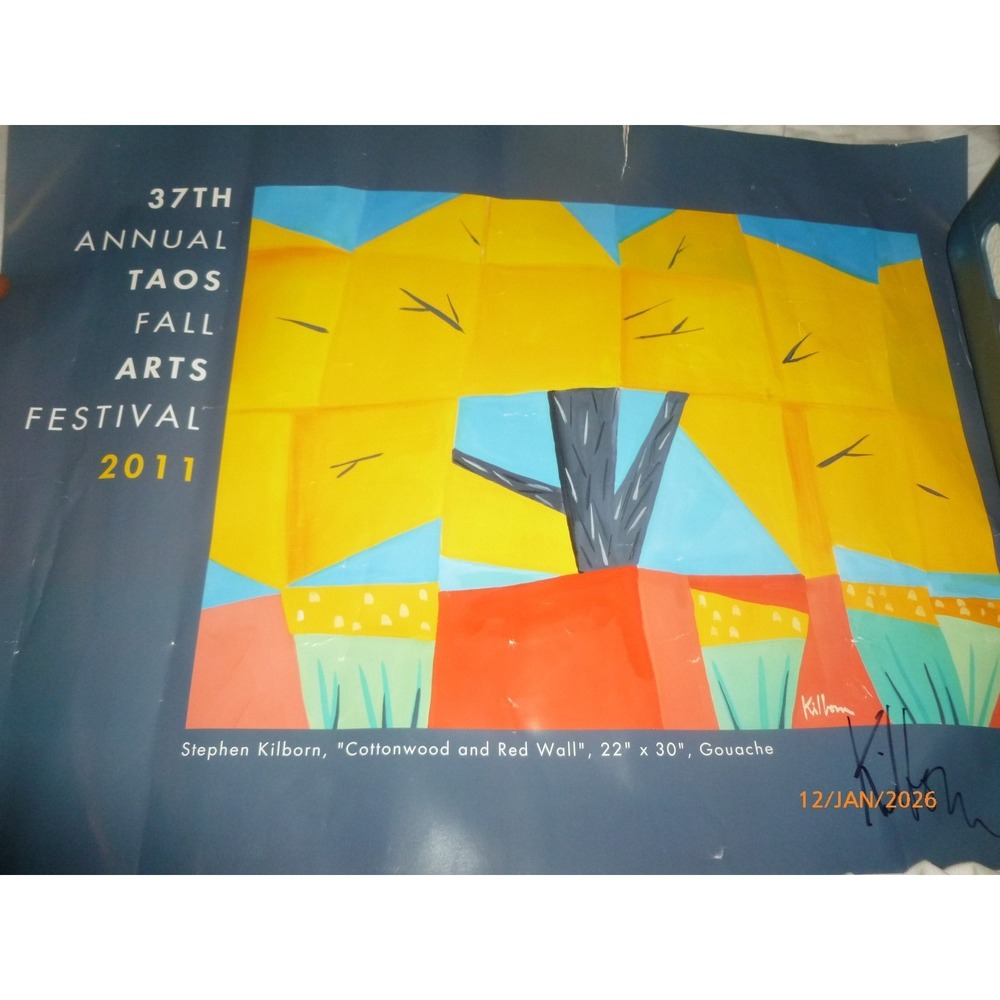 Stephen Kilborn Signed 2011 Taos Fall Arts Festival Poster Cottonwood Red Wall